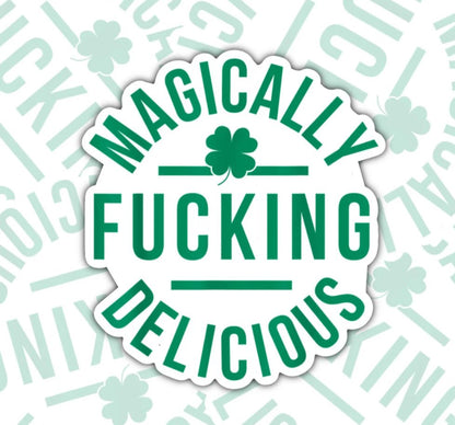 Magically Fucking Delicious, Waterproof Sticker, Water Bottle Sticker, Kindle Sticker, Laptop Sticker