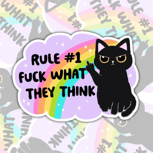 Rule #1 Fuck What They Think, Funny Waterproof Sticker, Offensive Water Bottle Sticker, Sarcastic Kindle Sticker, Laptop Sticker