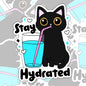 Stay Hydrated, Drink Your Water, Black Cat Waterproof Sticker, Water Bottle Sticker, Kindle Sticker, Laptop Sticker