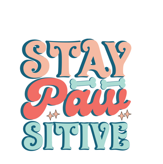 Stay Pawsitive, Cute Animal Lovers Waterproof Sticker, Water Bottle Sticker, Kindle Sticker, Laptop Sticker