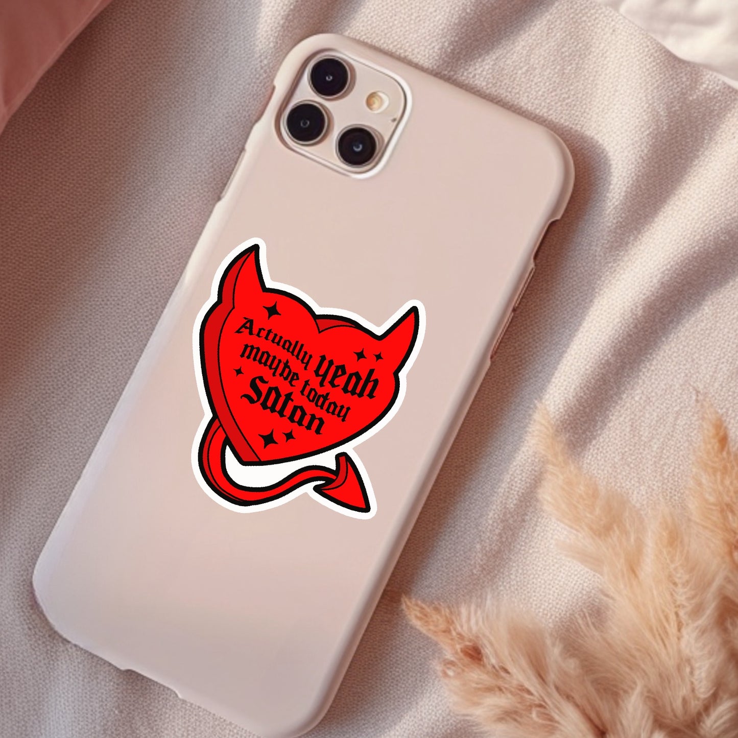 Actually Yeah, Maybe Today Satan, Funny Waterproof Sticker, Water Bottle Sticker, Kindle Sticker, Laptop Sticker
