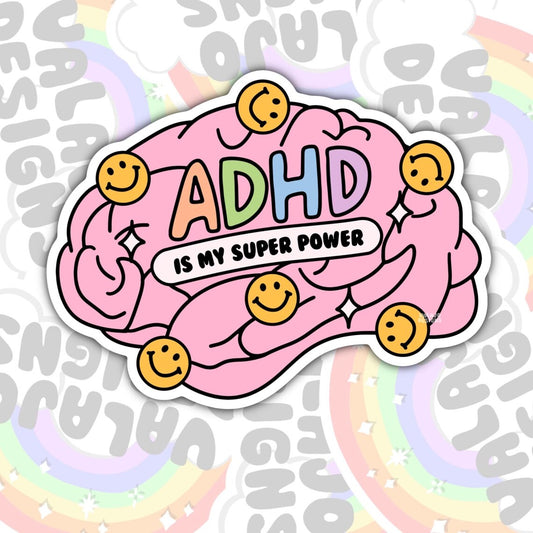ADHD Is My Super Power, Funny Waterproof Sticker, Mental Health,  Water Bottle Sticker, Kindle Sticker, Laptop Sticker