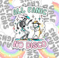 All Panic No Disco, Waterproof Sticker, Mental Health,  Water Bottle Sticker, Kindle Sticker, Laptop Sticker