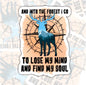 Into The Forest We Go, Waterproof Sticker, Water Bottle Sticker, Kindle Sticker, Laptop Sticker, Lake Life, Life Outdoors, Camping, Traveling Stickers