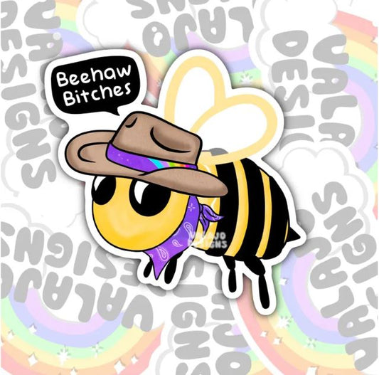 Bee Haw Bitches, Funny Waterproof Sticker, Sarcastic Water Bottle Sticker, Kindle Sticker, Laptop Sticker