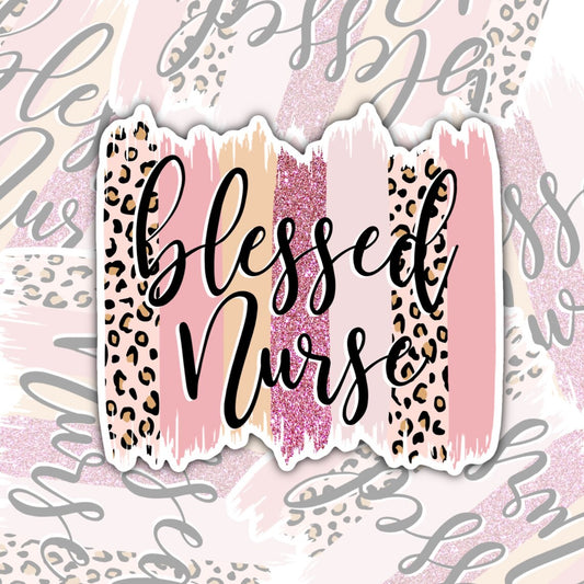 Blessed Nurse, Waterproof Sticker, Water Bottle Sticker, Kindle Sticker, Laptop Sticker, Nursing Life, Register Nurse Stickers