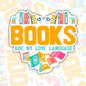 Books Are My Love Language, Book-ish  Waterproof Sticker, Water Bottle Sticker, Kindle Sticker, Laptop Sticker