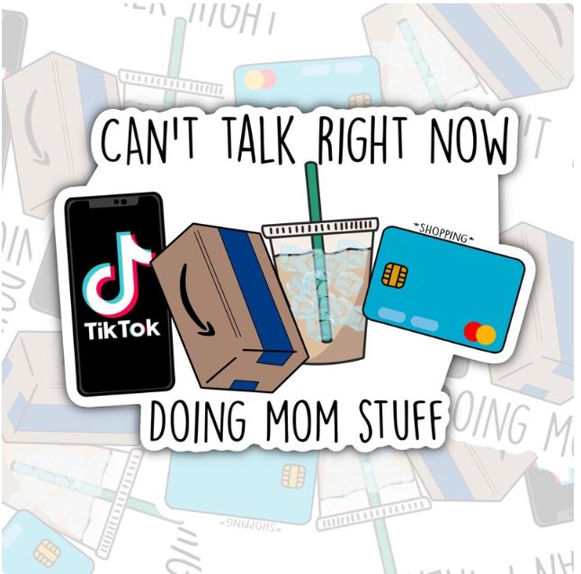 Can't Talk, Doing Mom Stuff, Mom Life Waterproof Sticker, Water Bottle Sticker, Kindle Sticker, Laptop Sticker, Parent Life Stickers