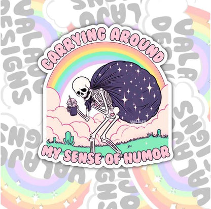 Carrying Around My Sense Of Humor, Funny Waterproof Sticker, Sarcastic Water Bottle Sticker, Kindle Sticker, Laptop Sticker