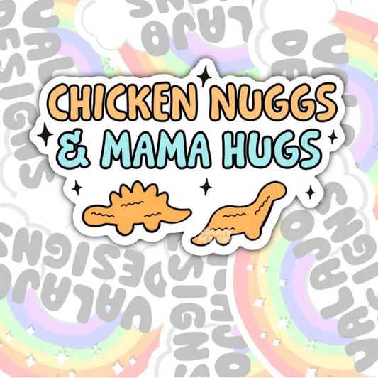 Chicken Nuggs And Mama Hugs, Mom Life Waterproof Sticker, Water Bottle Sticker, Kindle Sticker, Laptop Sticker, Parent Life Stickers