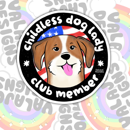 Childless Dog Lady Club, Waterproof Sticker, Water Bottle Sticker, Kindle Sticker, Laptop Sticker, Social Justice Stickers