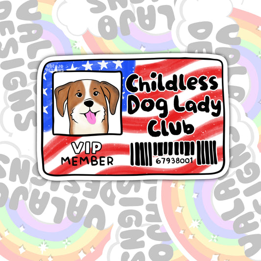 Childless Dog Lady Club, Waterproof Sticker, Water Bottle Sticker, Kindle Sticker, Laptop Sticker, Social Justice Stickers