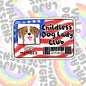 Childless Dog Lady Club, Waterproof Sticker, Water Bottle Sticker, Kindle Sticker, Laptop Sticker, Social Justice Stickers