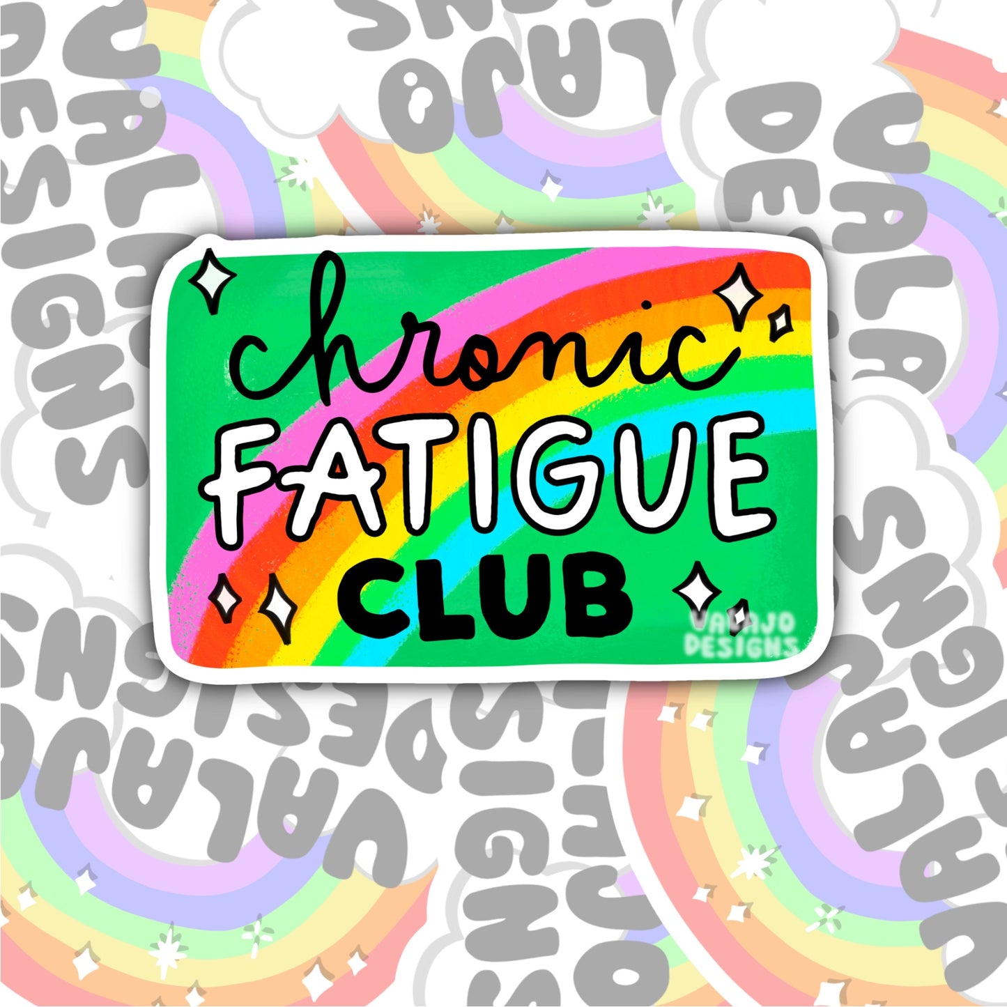 Chronic Fatigue Club, Waterproof Sticker
