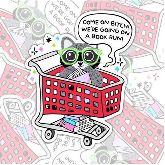 We're Going On A Book Run, Funny Book-ish Waterproof Sticker, Water Bottle Sticker, Kindle Sticker, Laptop Sticker