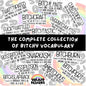 The Complete Collection Of Bitch Vocabulary, Sticker Pack, Waterproof Stickers, Water Bottle Sticker, Kindle Sticker, Laptop Sticker