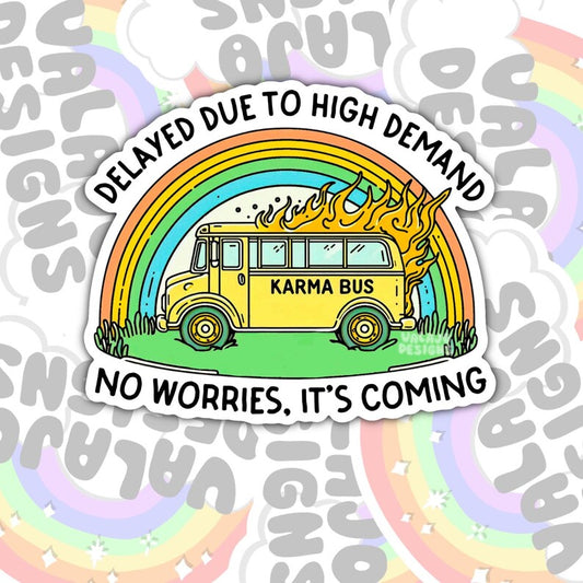 Karma Bus, Funny Waterproof Sticker, Mental Health Water Bottle Sticker, Kindle Sticker, Laptop Sticker
