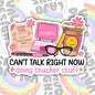 Can't Talk Right Now Doing Teacher Stuff, Waterproof Sticker