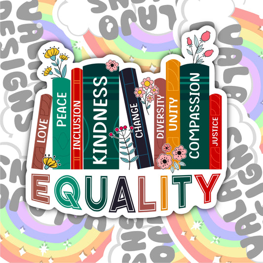 Equality Hurts No One, Waterproof Sticker, Water Bottle Sticker, Kindle Sticker, Laptop Sticker, Pride Support, LGBTQ+ Stickers, Social Justice Stickers