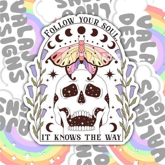 Follow Your Soul, Magic Waterproof Sticker, Water Bottle Sticker, Kindle Sticker, Laptop Sticker