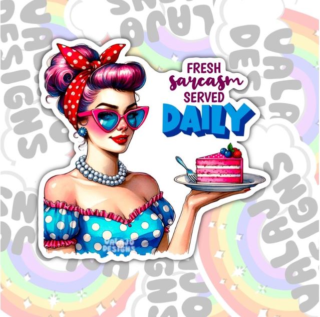 Fresh Sarcasm Served Daily, Funny Waterproof Sticker, Sarcastic Water Bottle Sticker, Kindle Sticker, Laptop Sticker