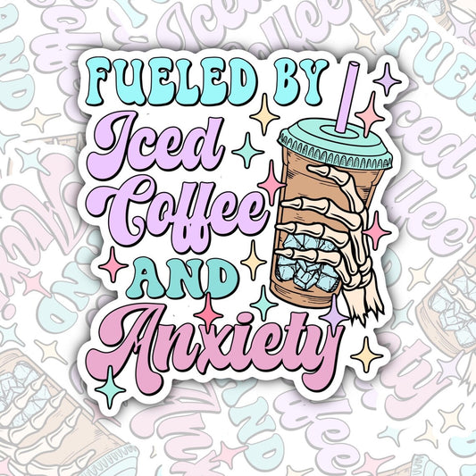 Fueled By Iced Coffee And Anxiety, Funny Waterproof Sticker, Water Bottle Sticker, Kindle Sticker, Laptop Sticker