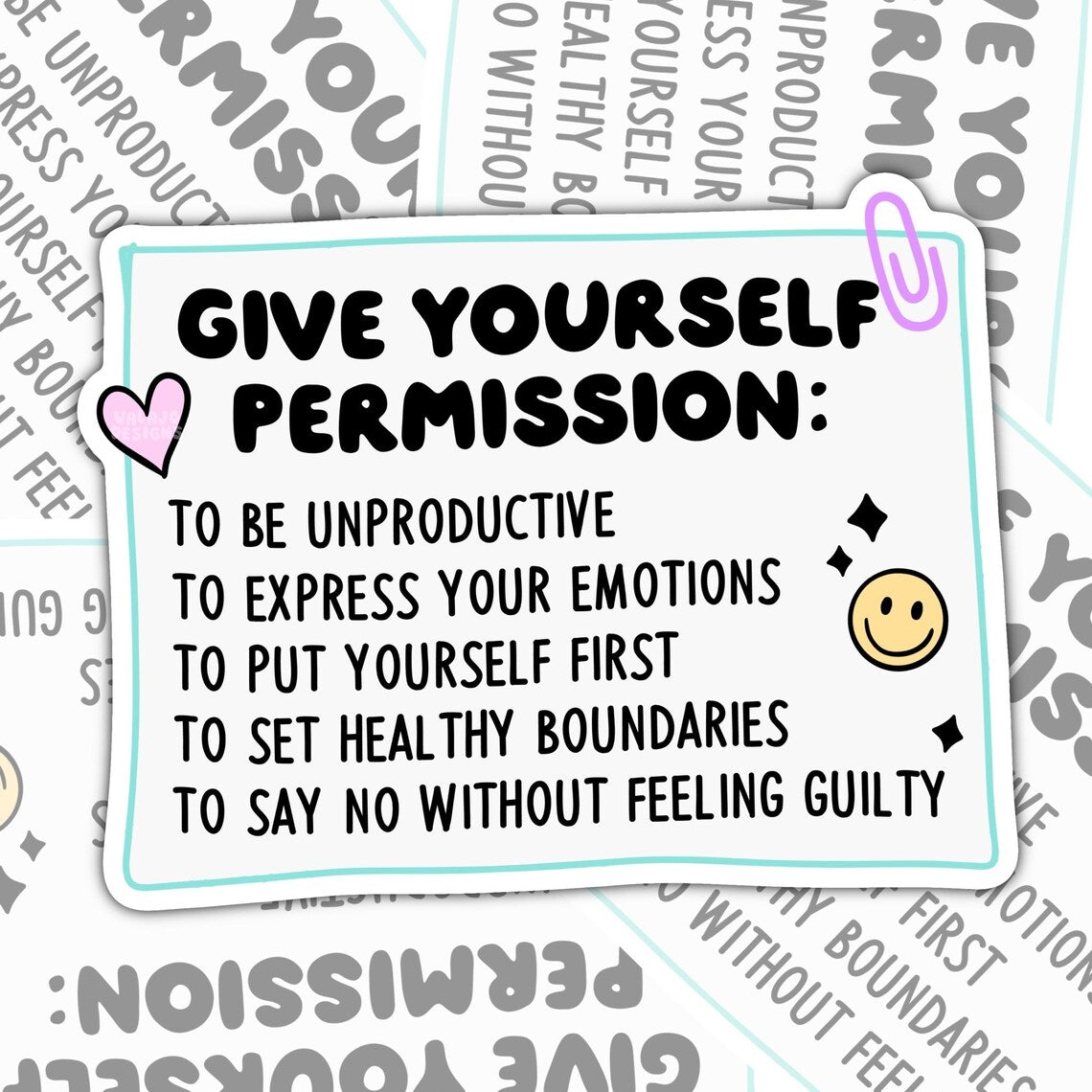 Give Yourself Permission, Waterproof Sticker, Mental Health Water Bottle Sticker, Kindle Sticker, Laptop Sticker