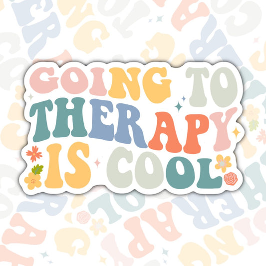 Going To Therapy Is Cool, Funny Waterproof Sticker, Mental Health Water Bottle Sticker, Kindle Sticker, Laptop Sticker