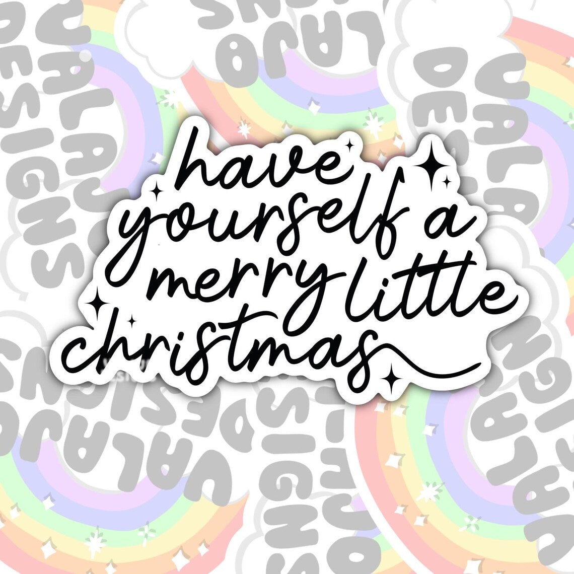 Have Yourself A Merry Little Christmas, Waterproof Sticker, Water Bottle Sticker, Kindle Sticker, Laptop Sticker