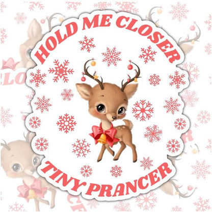 Hold Me Closer Tiny Prancer, Funny Waterproof Sticker, Water Bottle Sticker, Kindle Sticker, Laptop Sticker