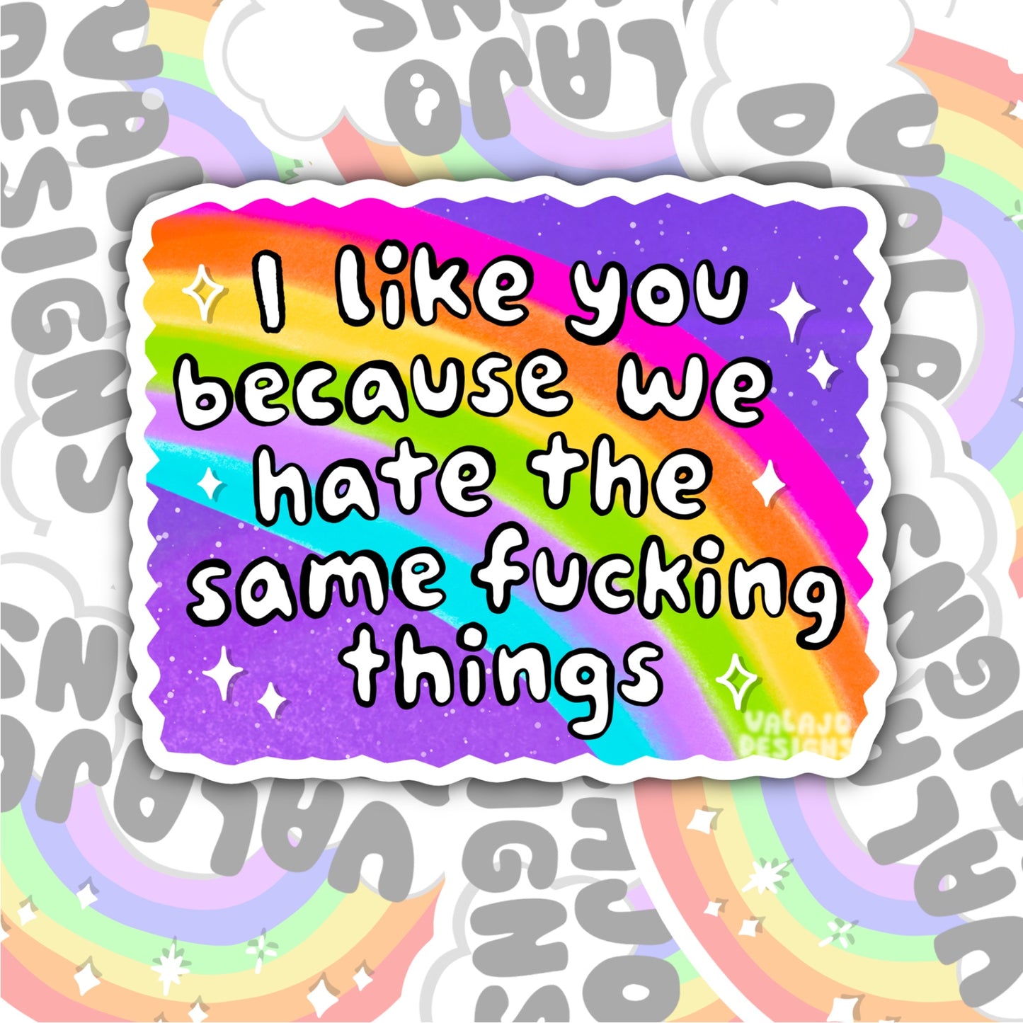 I Like You, We Hate The Same Things, Funny Best Friends Waterproof Sticker, Water Bottle Sticker, Kindle Sticker, Laptop Sticker