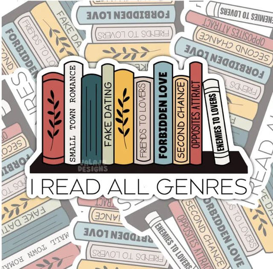 I Read All Genres, Waterproof Sticker, Water Bottle Sticker, Kindle Sticker, Laptop Sticker, Smut Lover Stickers