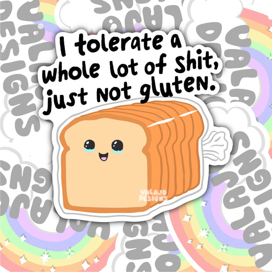 I Tolerate A Lot But Not Gluten, Funny Waterproof Sticker, Sarcastic Water Bottle Sticker, Kindle Sticker, Laptop Sticker