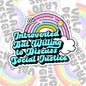 Introverted But Willing To Discuss Social Justice, Waterproof Sticker, Water Bottle Sticker, Kindle Sticker, Laptop Sticker, Social Justice Stickers, Feminist Stickers