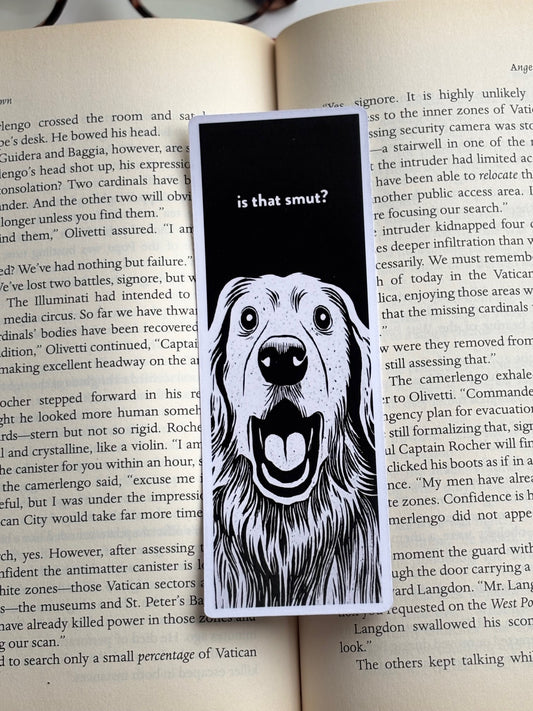 Is That Smut? Handmade Bookmark for Books And Journals