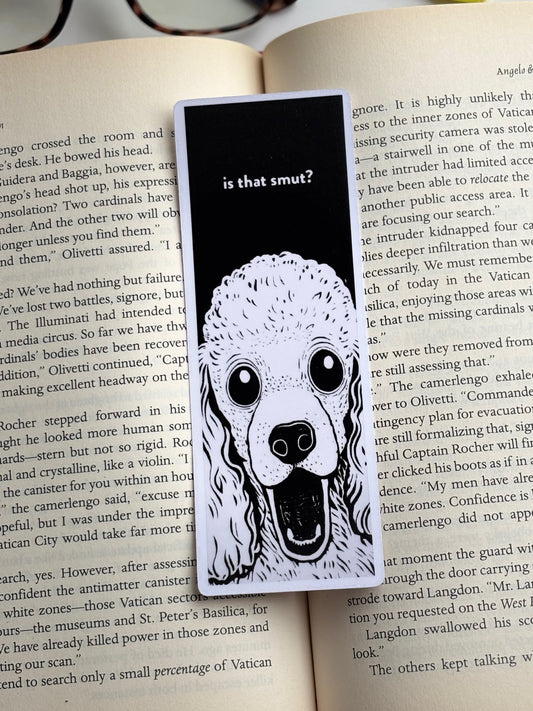 Is That Smut? Handmade Bookmark for Books And Journals