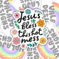 Jesus, Bless This Mess, Christian Waterproof Sticker, Funny Water Bottle Sticker, Kindle Sticker, Laptop Sticker