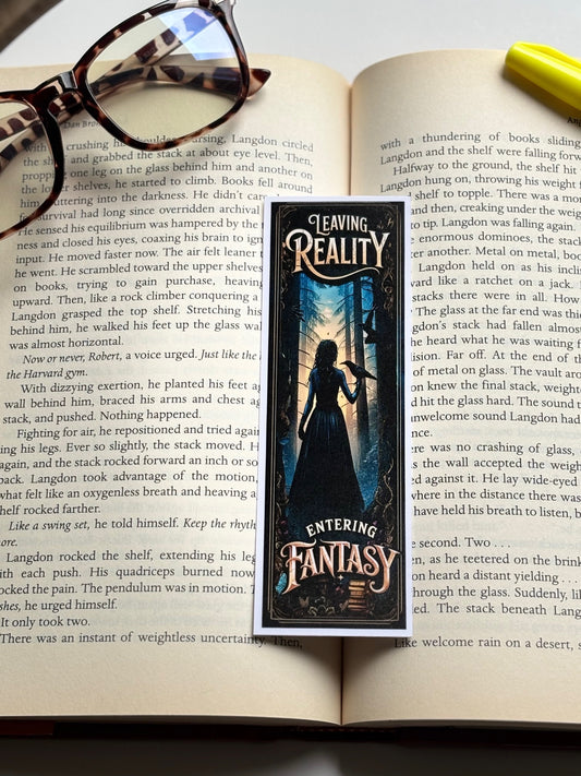 Leaving Reality Entering Fantasy, Handmade Bookmark for Books And Journals