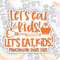 Let's Eat Kids, Funny Waterproof Sticker, Water Bottle Sticker, Kindle Sticker, Laptop Sticker