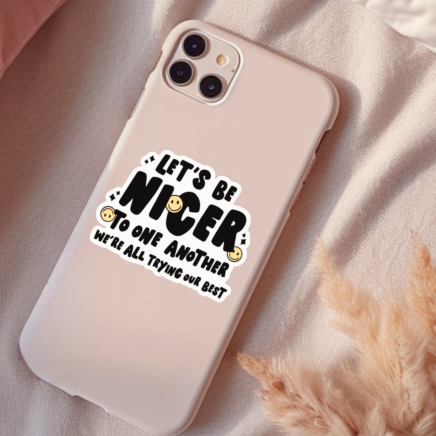 Let's Be Nicer To One Another, Funny Waterproof Sticker, Sarcastic Water Bottle Sticker, Kindle Sticker, Laptop Sticker