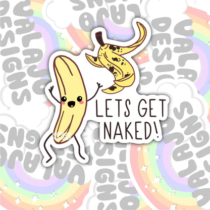 Let's Get Naked, Funny Waterproof Sticker, Sarcastic Water Bottle Sticker, Kindle Sticker, Laptop Sticker