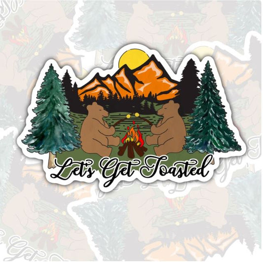 Let's Get Toasted, Waterproof Sticker, Water Bottle Sticker, Kindle Sticker, Laptop Sticker, Lake Life, Life Outdoors, Camping, Traveling Stickers