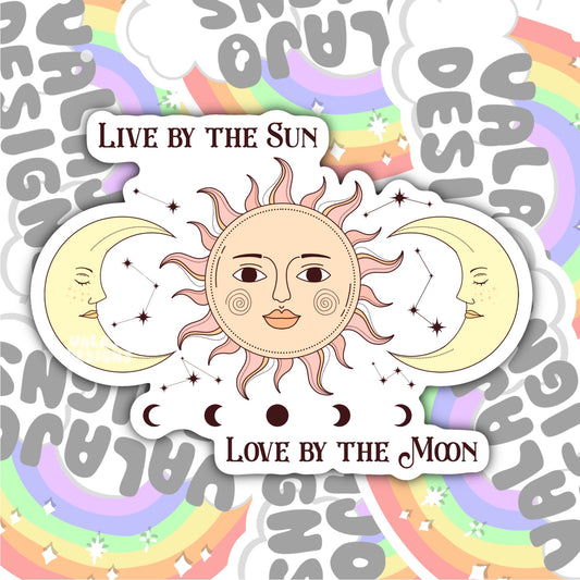 Live By The Sun Love By The Moon, Magic Waterproof Sticker, Water Bottle Sticker, Kindle Sticker, Laptop Sticker