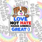 Love Not Hate Makes America Great, Water Bottle Sticker, Kindle Sticker, Laptop Sticker, Social Justice Stickers, Feminist Stickers, Roe V Wade Stickers
