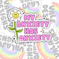 My Anxiety Has Anxiety, Mental Health Waterproof Sticker, Funny Water Bottle Sticker, Kindle Sticker, Laptop Sticker