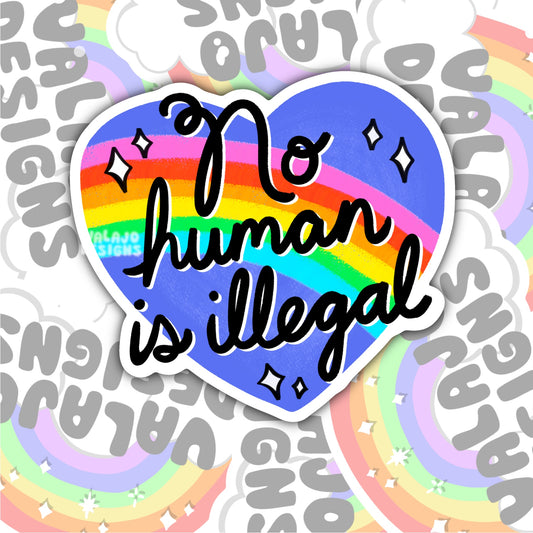 No Human Is Illegal, Waterproof Sticker, Water Bottle Sticker, Kindle Sticker, Laptop Sticker, Social Justice Stickers, Feminist Stickers