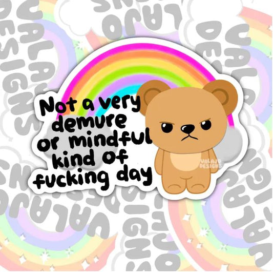 Not Very Demure, Waterproof Sticker, Mental Health Water Bottle Sticker, Kindle Sticker, Laptop Sticker