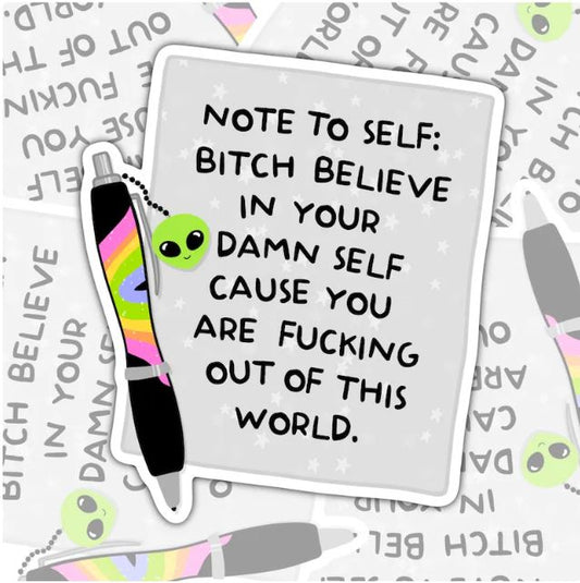 Believe In Your Damn Self, Waterproof Sticker, Mental Health Water Bottle Sticker, Kindle Sticker, Laptop Sticker