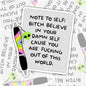 Believe In Your Damn Self, Waterproof Sticker, Mental Health Water Bottle Sticker, Kindle Sticker, Laptop Sticker