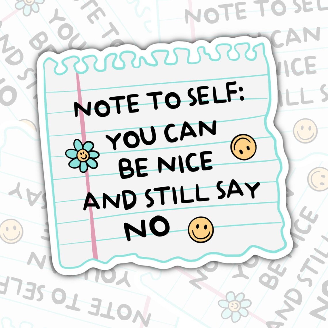 You Can Be Nice And Still Say No, Waterproof Sticker, Mental Health Water Bottle Sticker, Kindle Sticker, Laptop Sticker